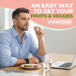 Vital Super Fruits & Veggies - Daily Superfood Capsules for Adults - Fruit & Vegetable Supplements to Boost Immunity & Energy - 2-in-1 Formula for Overall Wellness VITAL NUTRITIVE buy supplements Au
