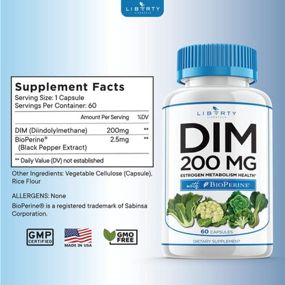 Liberty Lifestyle DIM Supplement 200mg - DIM Diindolylmethane Plus BioPerine - Estrogen Balance