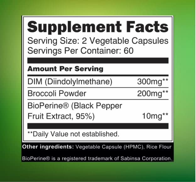 DIM Supplement 300mg with Broccoli 200mg BioPerine 10mg-Hormone and Estrogen Balance