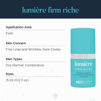 NEOCUTIS Lumière Firm Riche - Extra Moisturizing & Tightening (15ml)