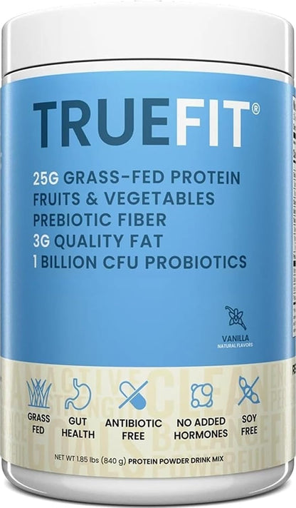 TrueFit Grass-Fed Whey Protein Powder + Fiber & Probiotics, Vanilla Shake - 25g Gut Healthy Protein with Fiber, Probiotics & Non-GMO Superfoods for Complete Meal Replacement Shake with Nothing Fake