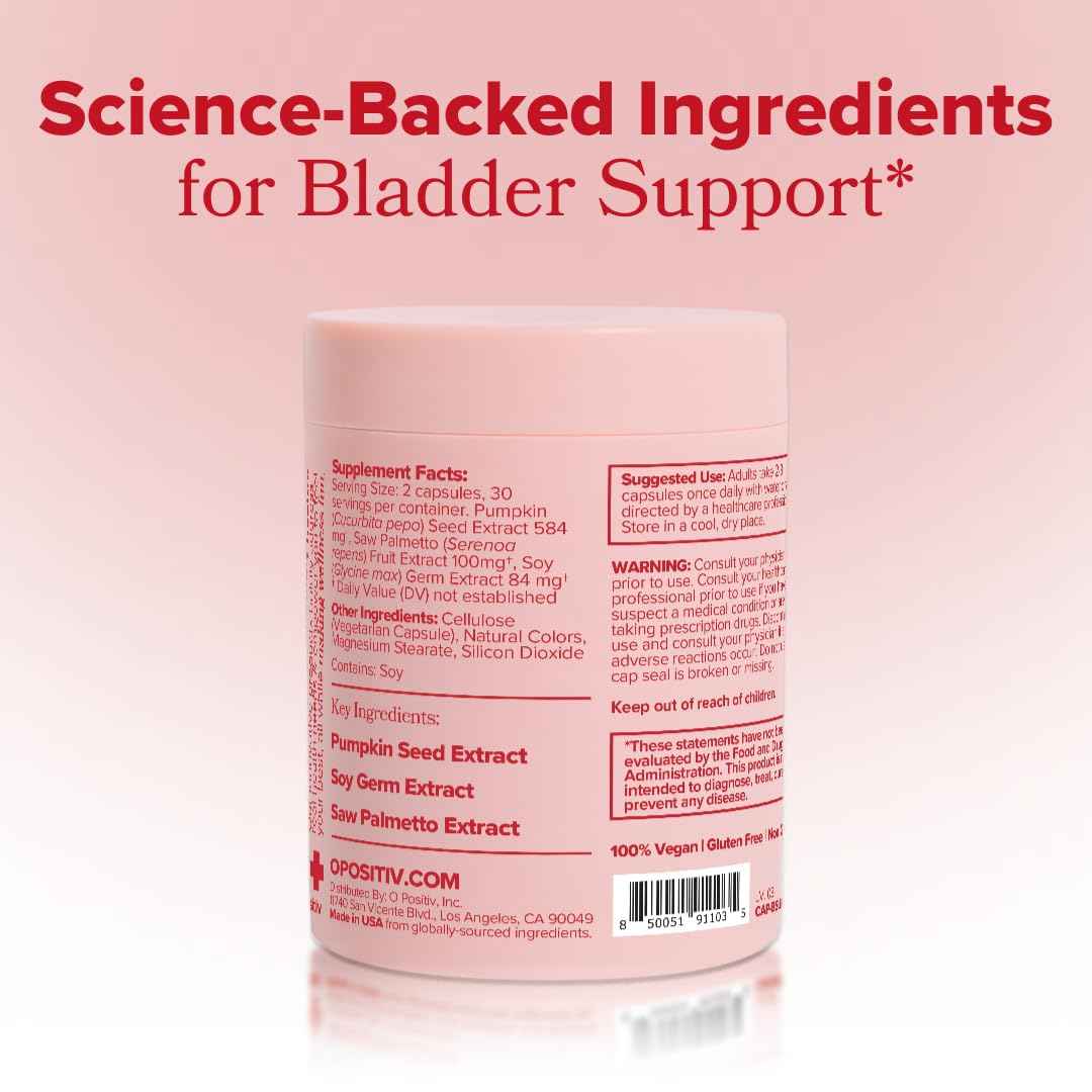 O Positiv URO Bladder Control Supplement for Urinary Urgency, Frequency, Leakage with Pumpkin Seed Extract, Soy Germ Extract