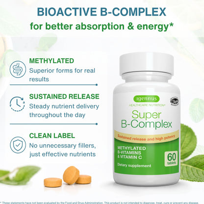 Igennus High Absorption Super B-Complex Methylated & Active B Vitamins - Sustained Release, Clean Label, Energy, Mood & Cognitive Performance, Methylfolate & Methyl B12, Lab Verified, 60 Tablets