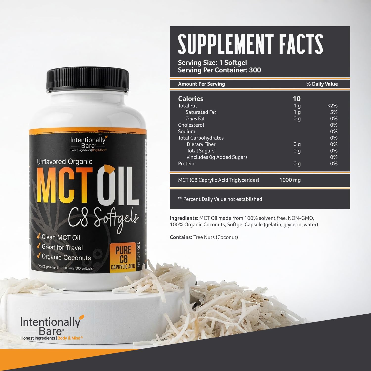 Intentionally Bare Organic MCT Oil Capsules –99.2% Pure C8 Soft gels-300 ct
