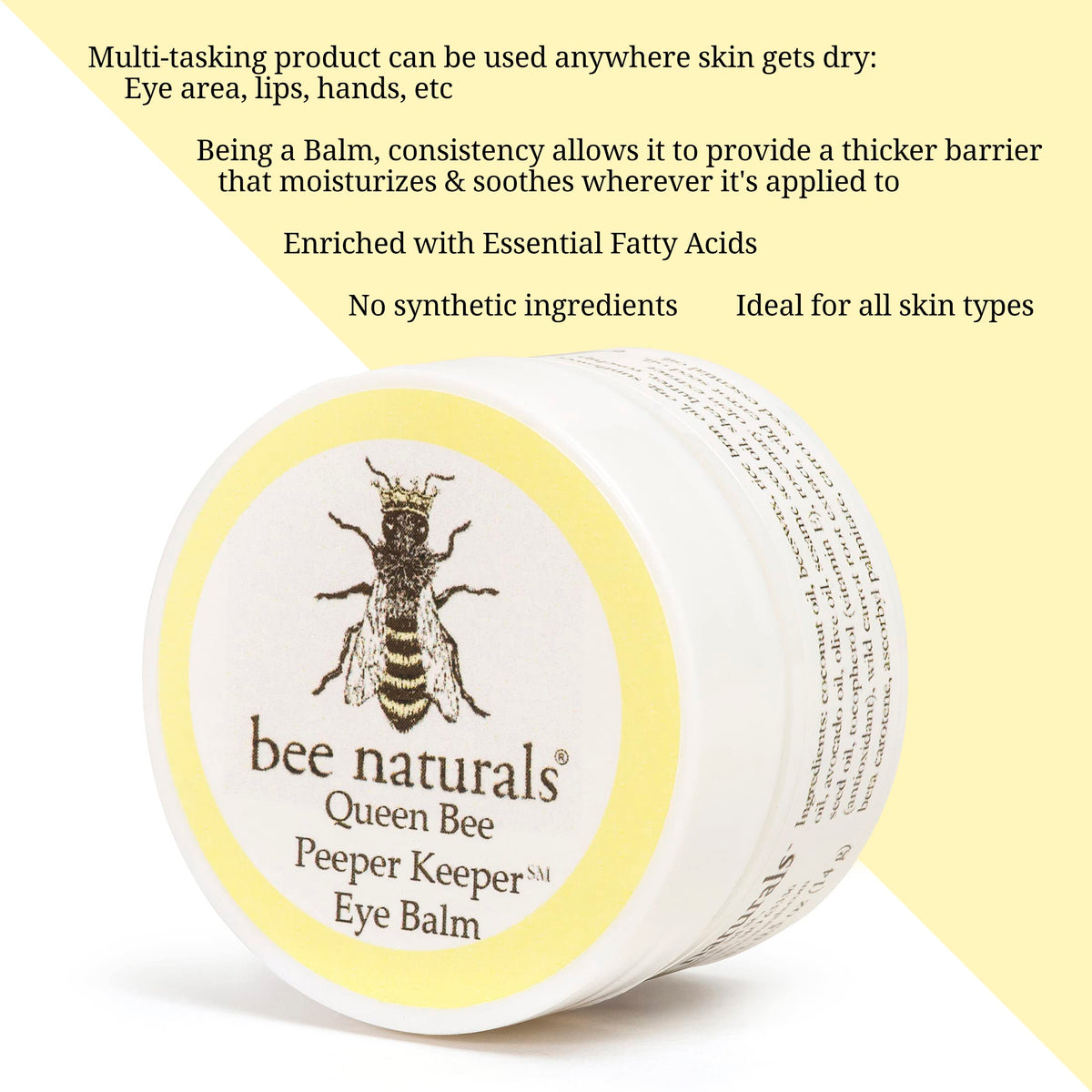 Bee Naturals Queen Bee Best Eye Balm Peeper Keeper – Natural Eye Balm with Vitamin E & 10 Oils for Crow’s Feet, Wrinkles & Fine Lines