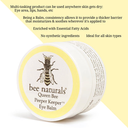Bee Naturals Queen Bee Best Eye Balm Peeper Keeper – Natural Eye Balm with Vitamin E & 10 Oils for Crow’s Feet, Wrinkles & Fine Lines