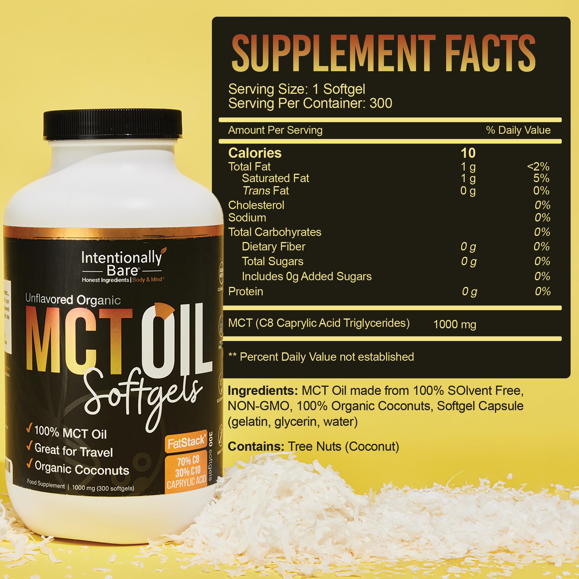 Intentionally Bare Organic MCT Oil Capsules - C8 & C10 Soft gels- 300 ct