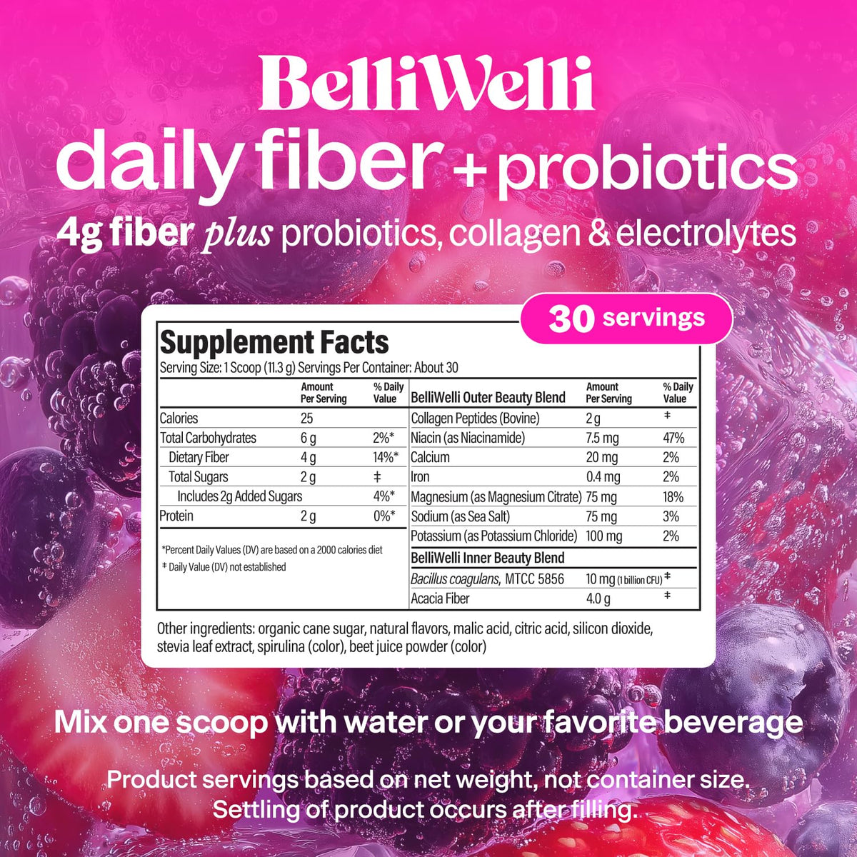 Belli Welli Fiber Supplement for Women & Men – Premium Daily Fiber Powder from Organic Acacia with Added Collagen, Electrolytes & Probiotics – No Bloat, Constipation & Gut Health Support (Wild Berry)