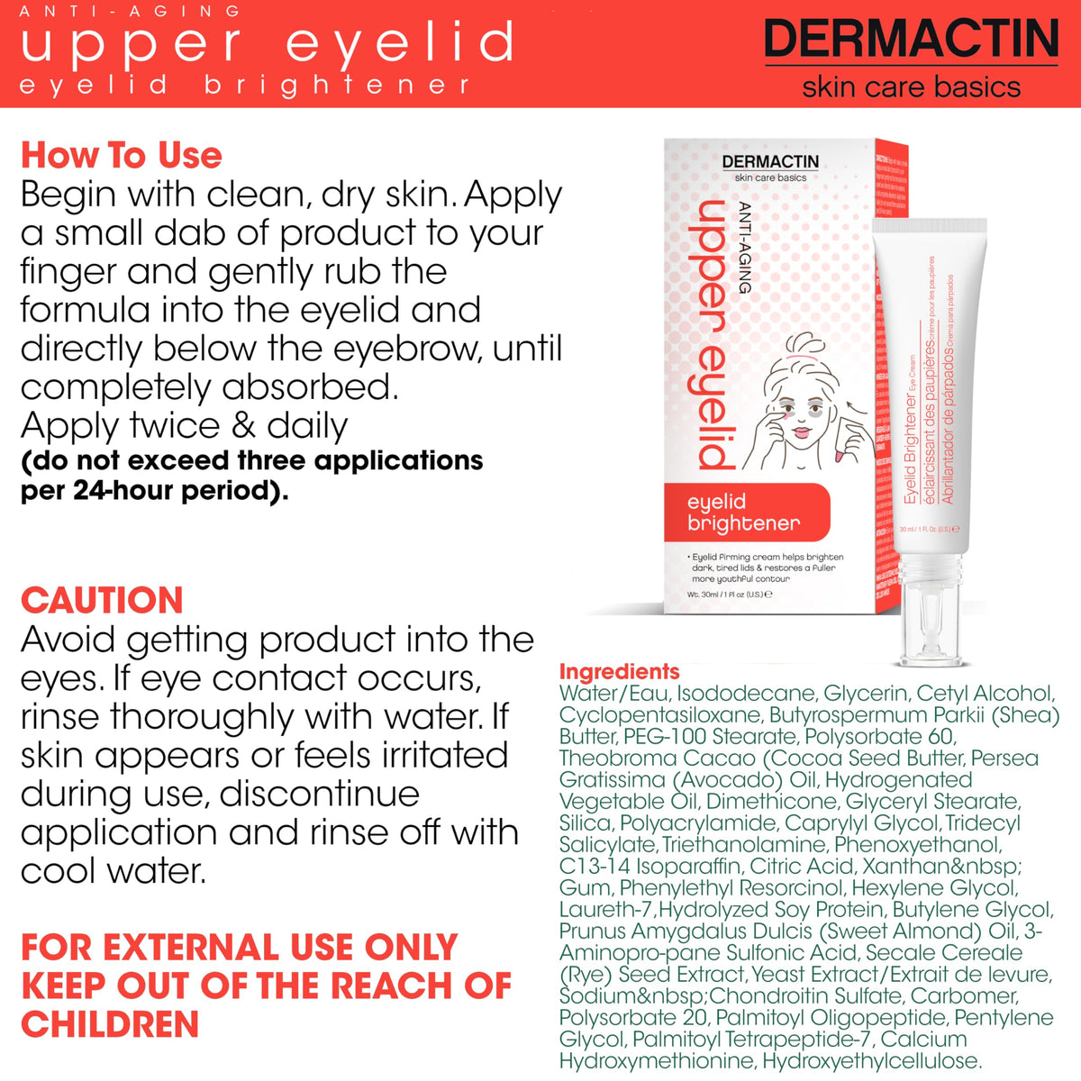 Dermactin Upper Eyelid Cream 1 oz – Firming & Toning Treatment for Sagging and Drooping Eyelids – Anti-Aging Eye Lift Cream for Sensitive Skin